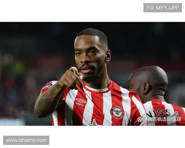 布伦特福德迎战伯顿期待精彩对决双方球队状态分析与前景展望